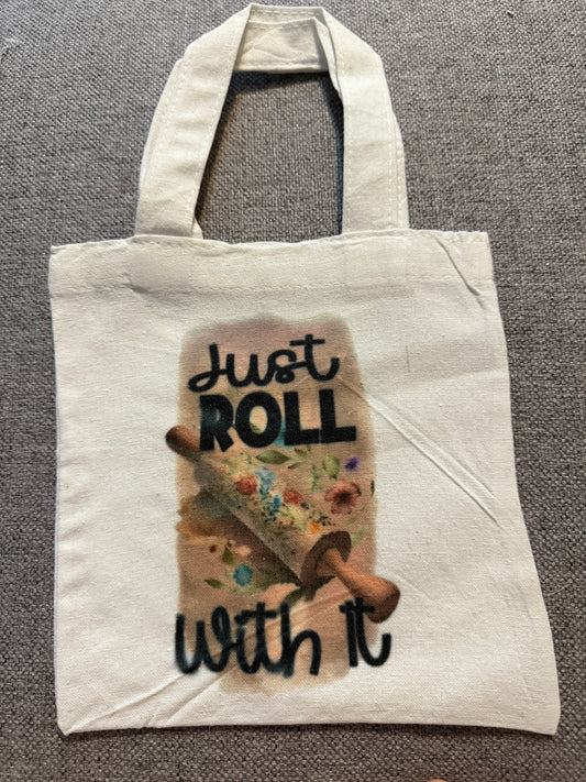 Just roll with it canvas bag
