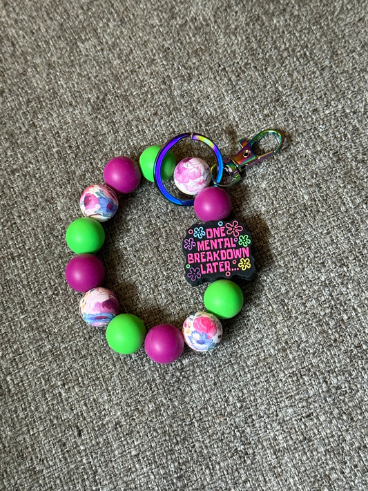 One Mental Breakdown Keychain